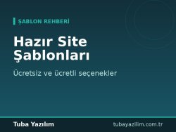 Hazır Site Şablonları: Ücretsiz ve Ücretli Seçenekler Karşılaştırması