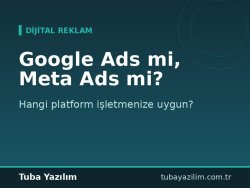 Google Ads mi, Meta Ads mi? İşletmeniz İçin Hangi Reklam Platformu Daha Etkili?